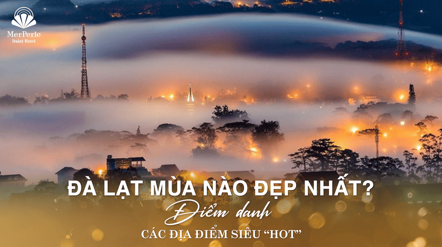 da-lat-mua-nao-dep-nhat