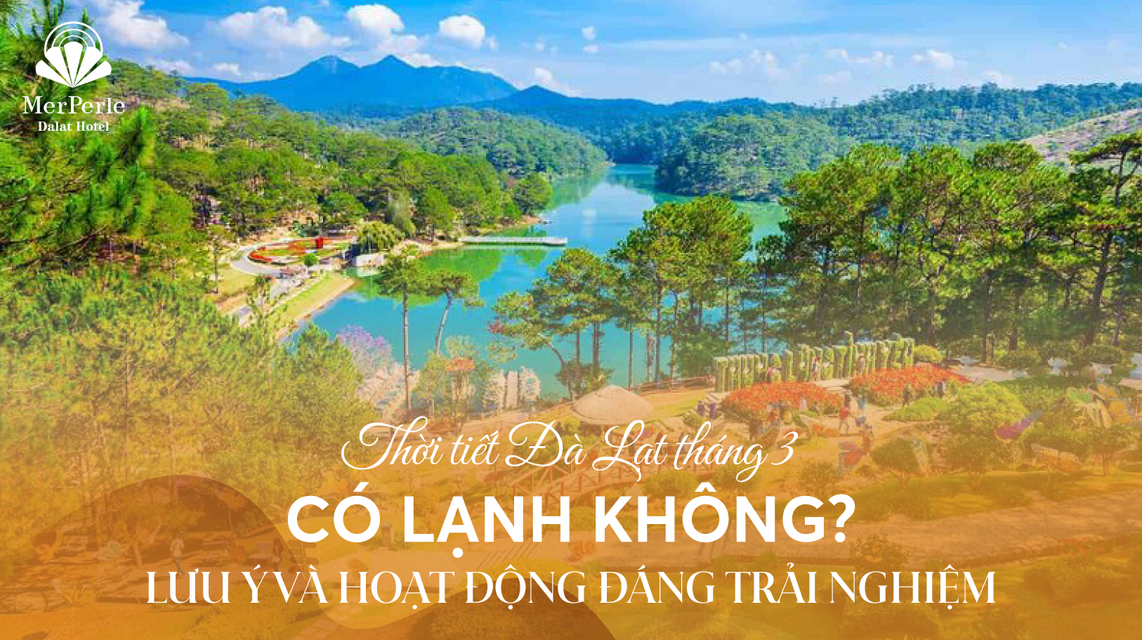 da-lat-thang-3-co-lanh-khong