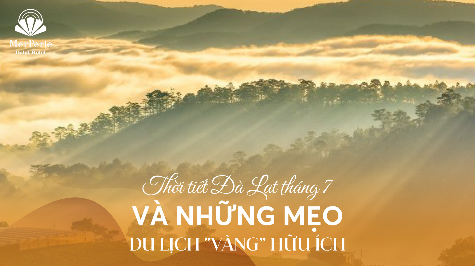 thoi-tiet-da-lat-thang-7