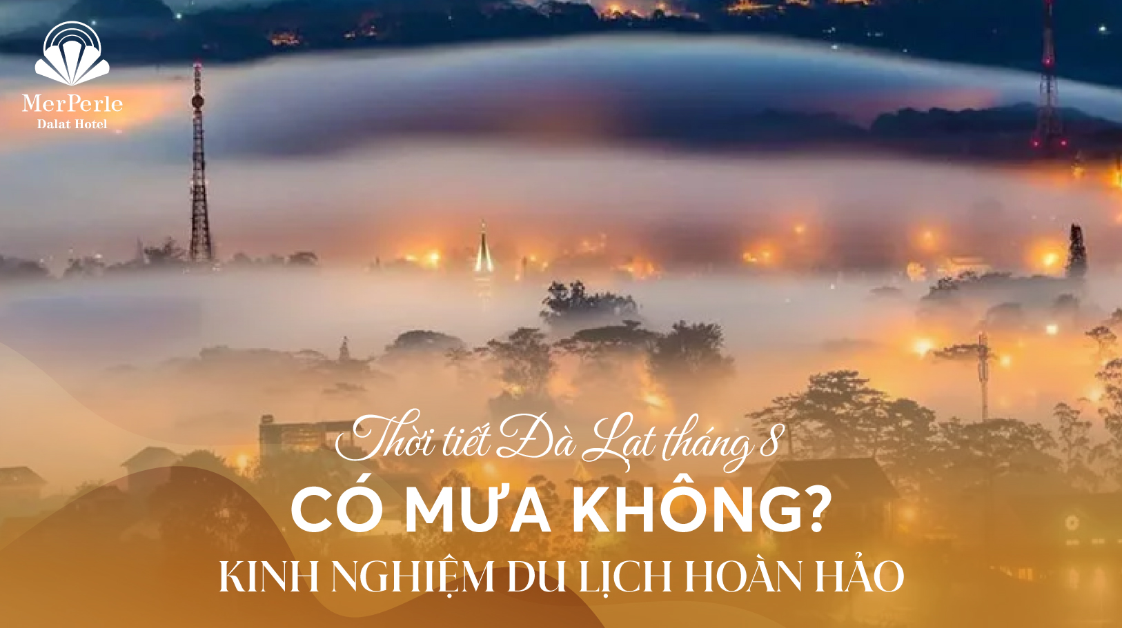 thoi-tiet-da-lat-thang-8